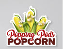 Popping Pods Popcorn